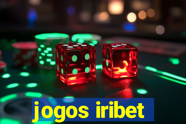 jogos iribet